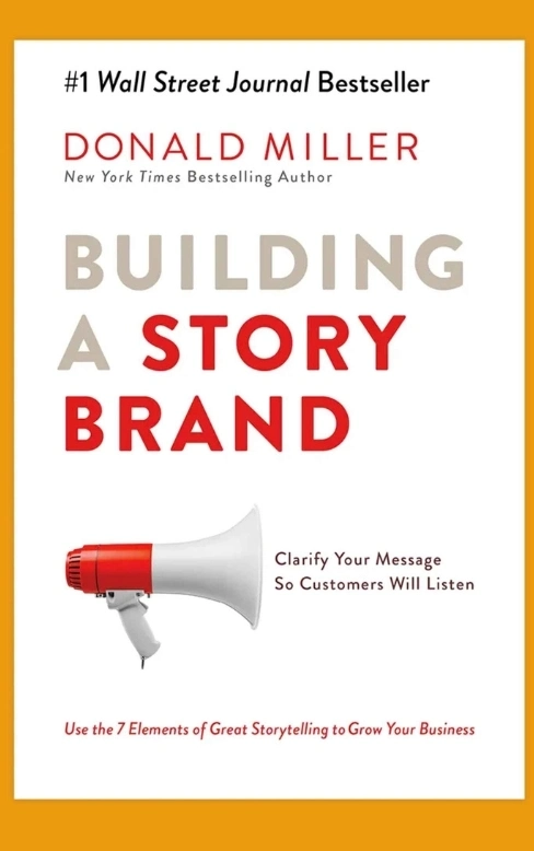 Building a story brand